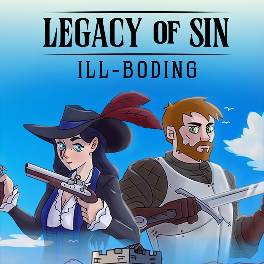 Legacy of Sin: Ill-Boding