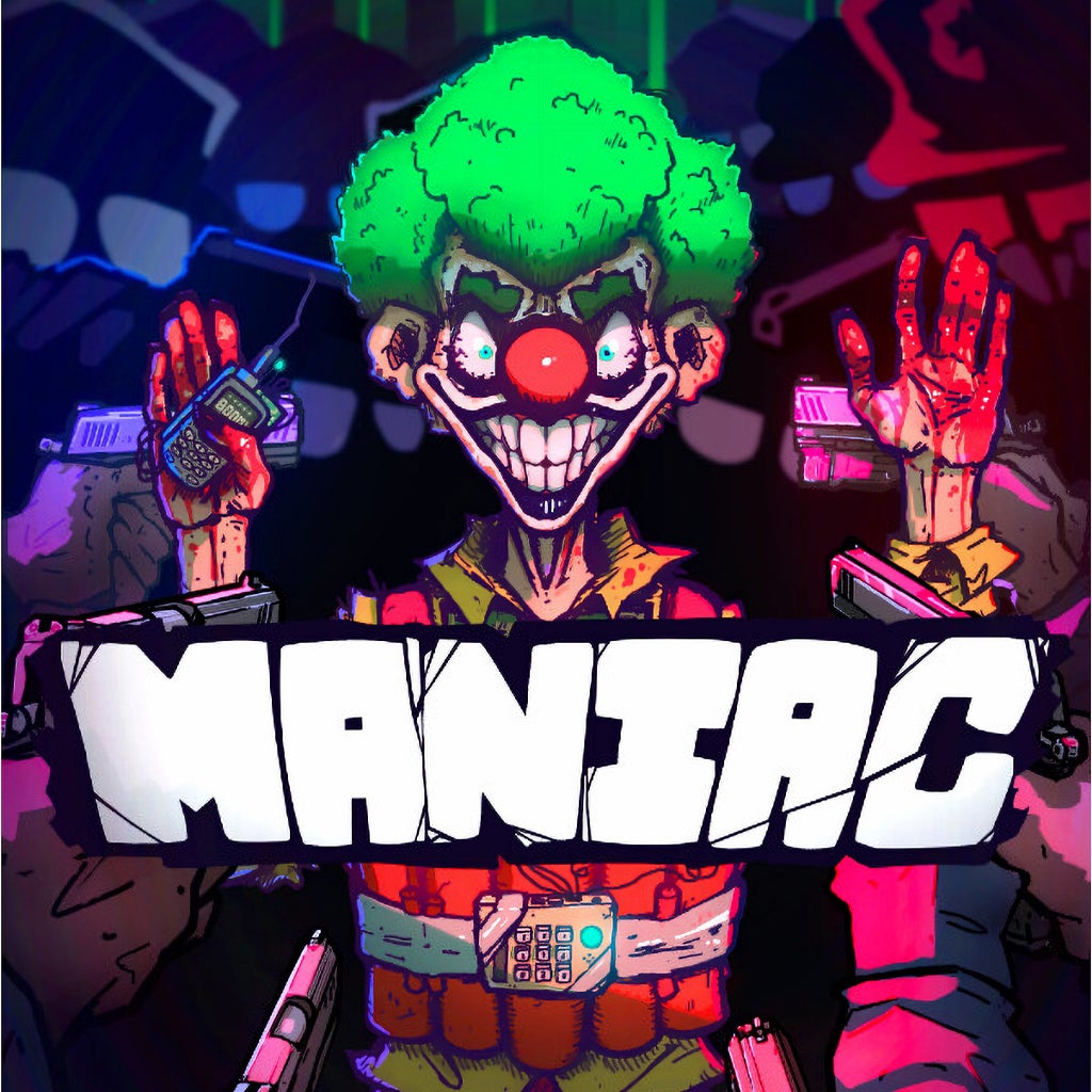 Maniac