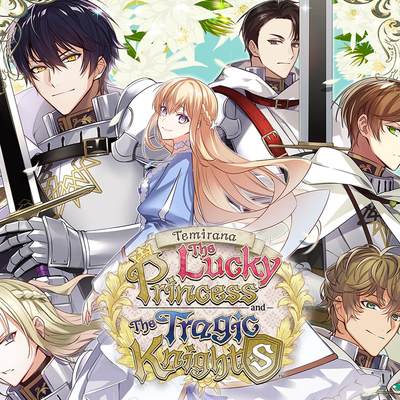 Temirana: The Lucky Princess and the Tragic Knights
