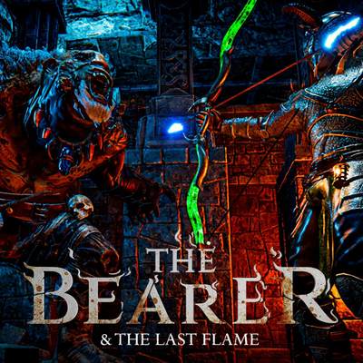 The Bearer & The Last Flame