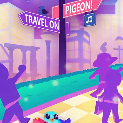 Travel On, Pigeon!